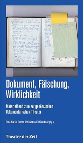 Stock image for Dokument, Flschung, Wirklichkeit for sale by Blackwell's