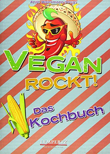 Stock image for Vegan rockt! Das Kochbuch for sale by medimops