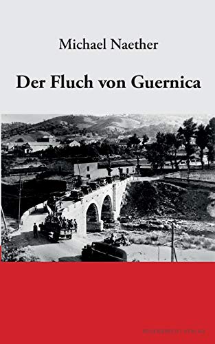 Stock image for Der Fluch von Guernica (German Edition) for sale by Lucky's Textbooks