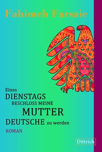 Beispielbild fr Eines Dienstags beschloss meine Mutter Deutsche zu werden: Erzhlungen zum Verkauf von medimops