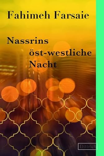 Beispielbild fr Nassrins st-westliche Nacht zum Verkauf von medimops