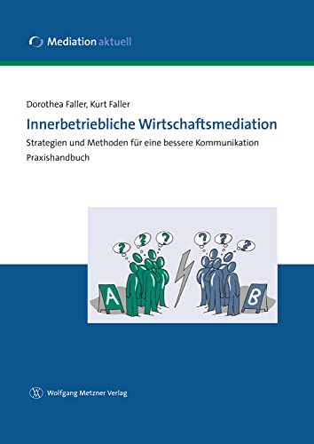 Beispielbild fr Innerbetriebliche Wirtschaftsmediation zum Verkauf von medimops