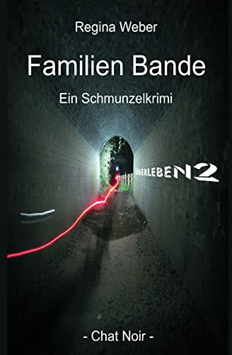 Stock image for Familien Bande: berLeben2 (German Edition) for sale by Lucky's Textbooks
