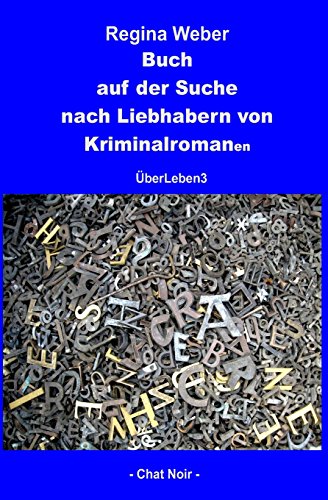 Stock image for Buch auf der Suche nach Liebhabern von Kriminalromanen: berLeben3 for sale by medimops