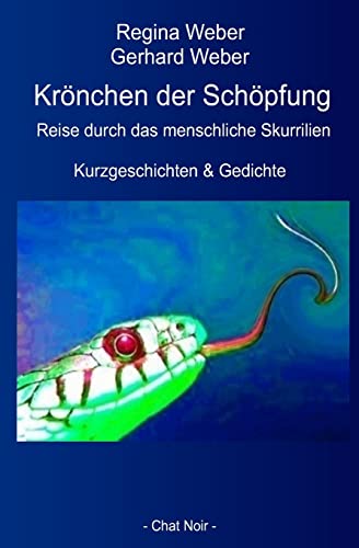 Stock image for Krnchen der Schpfung: Reise durch das menschliche Skurrilien (German Edition) for sale by Lucky's Textbooks