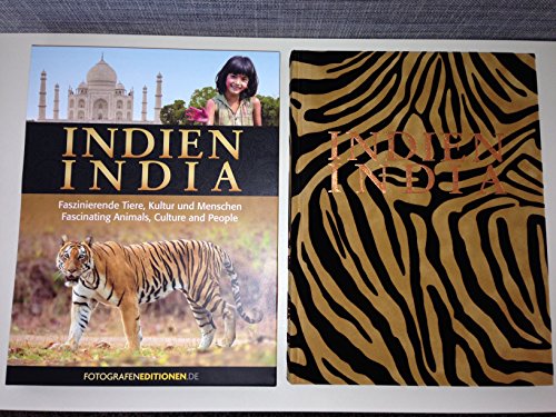 Beispielbild fr INDIEN - INDIA: Faszinierende Tiere, Kultur und Menschen - Fascinating Animals, Culture and People zum Verkauf von medimops