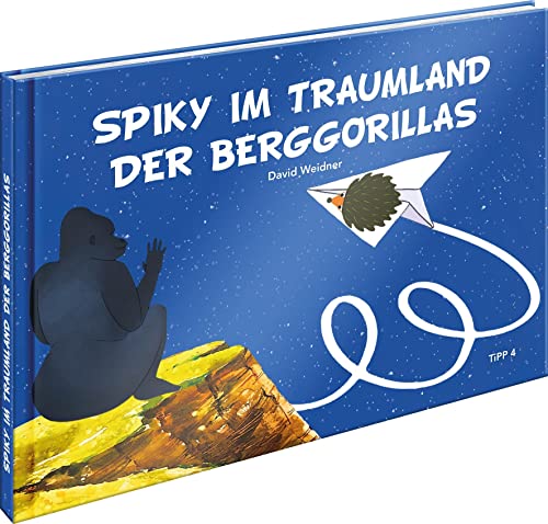 Beispielbild fr Spiky im Traumland der Berggorillas zum Verkauf von Blackwell's