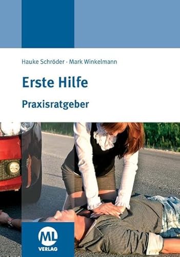 Beispielbild fr Praxisratgeber Erste Hilfe zum Verkauf von medimops