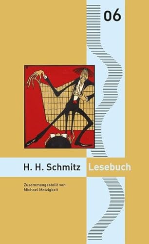 Beispielbild fr Hermann Harry Schmitz Lesebuch: Nylands kleine Rheinische Bibliothek zum Verkauf von medimops