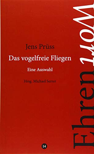 Imagen de archivo de Das vogelfreie Fliegen. Eine Auswahl: Ehrenwort, Bd. 14 a la venta por medimops
