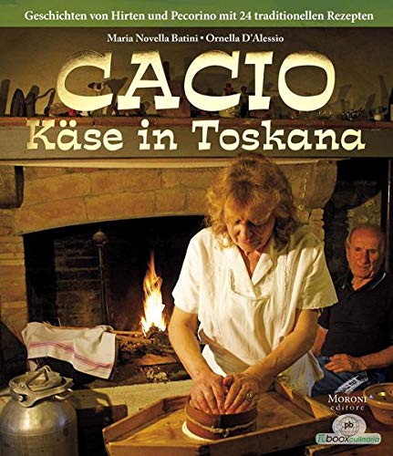 Beispielbild fr CACIO : Kse der Toskana zum Verkauf von Buchpark