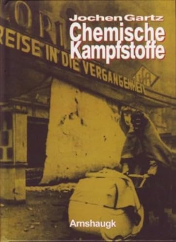 Beispielbild fr Chemische Kampfstoffe -Language: german zum Verkauf von GreatBookPrices