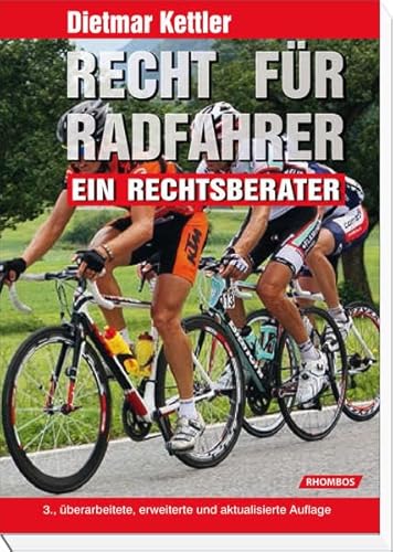 Beispielbild fr Recht fr Radfahrer: Ein Rechtsberater zum Verkauf von medimops