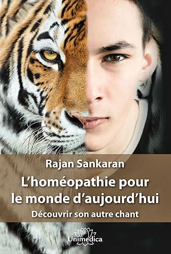 Stock image for L'homopathie pour le monde d'aujourd'hui : Dcouvrir son autre chant for sale by medimops