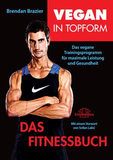 9783944125275: Vegan in Topform - Das Fitnessbuch: Vegane Fitness