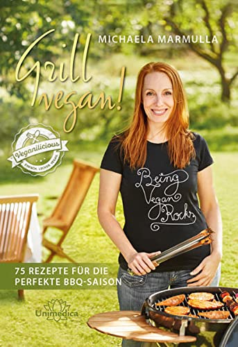 Stock image for Grill vegan! 75 Rezepte fr die perfekte BBQ-Saison for sale by medimops