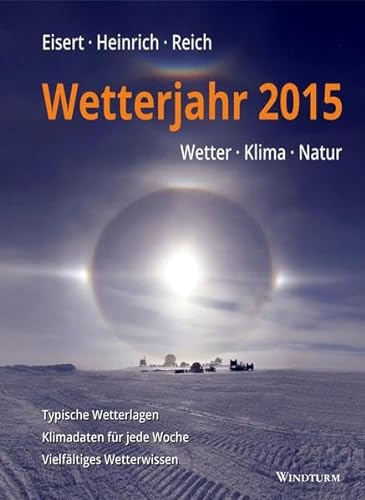 Beispielbild für Wetterjahr 2015: Wetter - Klima - Natur zum Verkauf von medimops