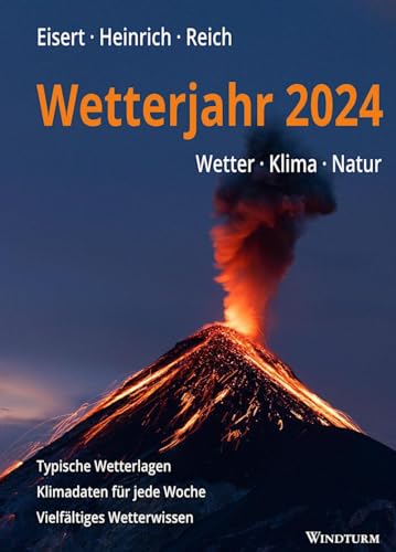 9783944139111: Wetterjahr 2024: Wetter - Klima - Natur
