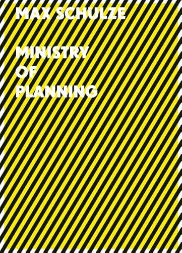 Imagen de archivo de Ministry of planning. Anlsslich der Ausstellung Max Schulze "Ministry of Planning" im Museum Goch, 16.03 - 15.06.2014. a la venta por Neusser Buch & Kunst Antiquariat