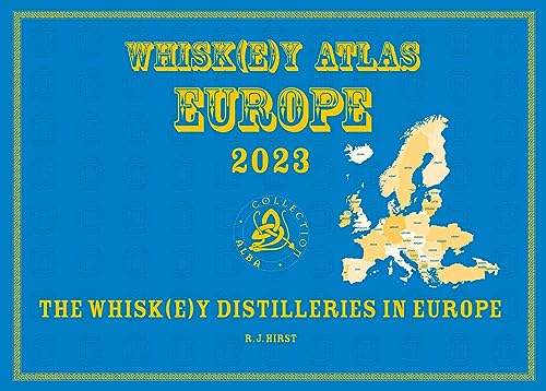 Imagen de archivo de Whisk(e)y Atlas Europe 2023 a la venta por Blackwell's
