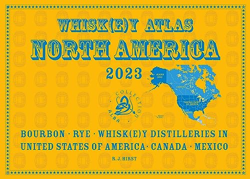 Beispielbild fr Whiskey Atlas North America 2023 zum Verkauf von Blackwell's