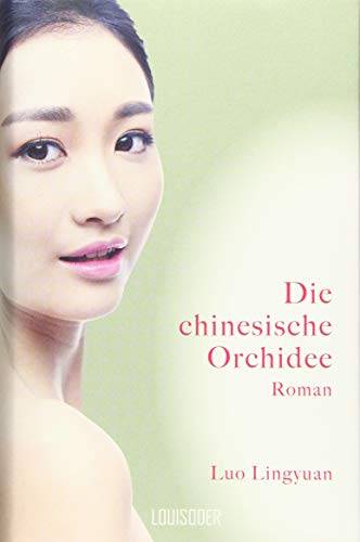 Stock image for Die chinesische Orchidee for sale by medimops