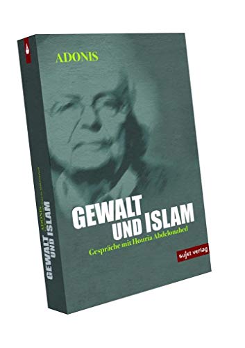 9783944201870: Gewalt und Islam: Gesprche mit Houria Abdelouahed