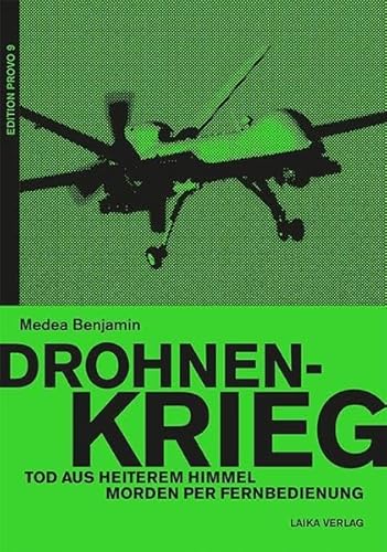Stock image for Drohnenkrieg - Tod aus heiterem Himmel for sale by medimops