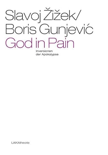 Stock image for God in Pain: Inversionen der Apokalypse for sale by GF Books, Inc.