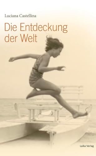 Stock image for Die Entdeckung der Welt for sale by GF Books, Inc.