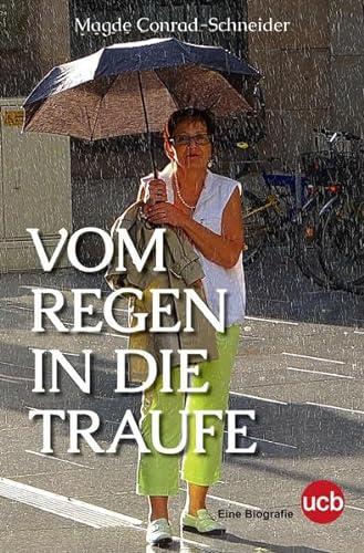 Stock image for Vom Regen in die Traufe for sale by medimops