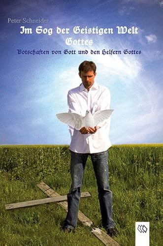 Im Sog der geistigen Welt Gottes (9783944265049) by Unknown Author