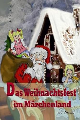 Beispielbild fr Das Weihnachtsfest im Mrchenland: Anthologie zum Verkauf von medimops