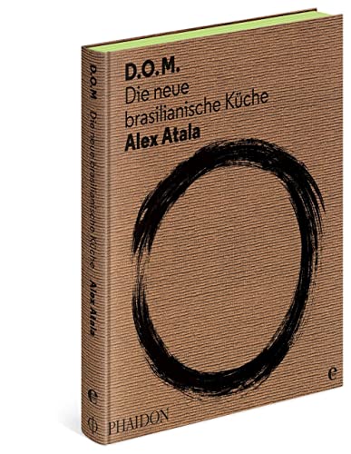 Stock image for D.O.M: Die neue brasilianische Kche for sale by Revaluation Books