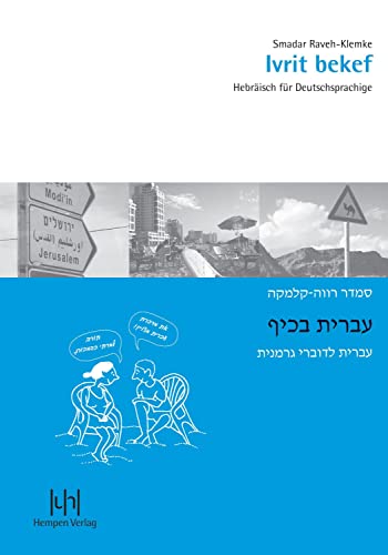 Beispielbild fr Ivrit bekef: Hebrisch fr Deutschsprachige. Lehrbuch mit CD zum Verkauf von medimops