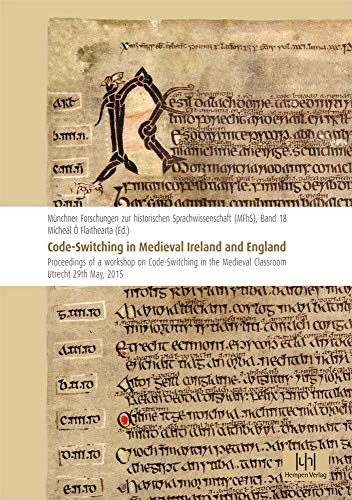 Beispielbild fr CodeSwitching in Medieval Ireland and England zum Verkauf von ISD LLC