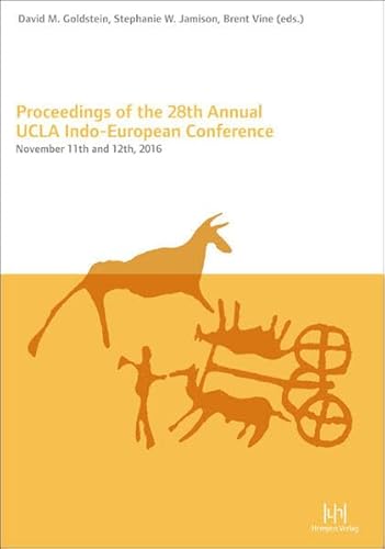 Beispielbild fr Proceedings of the 28th Annual UCLA Indo-European Conference zum Verkauf von ISD LLC