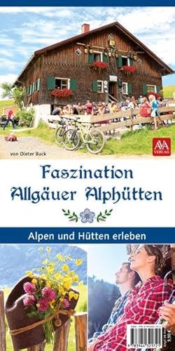 Stock image for Faszination Allguer Alphtten for sale by medimops