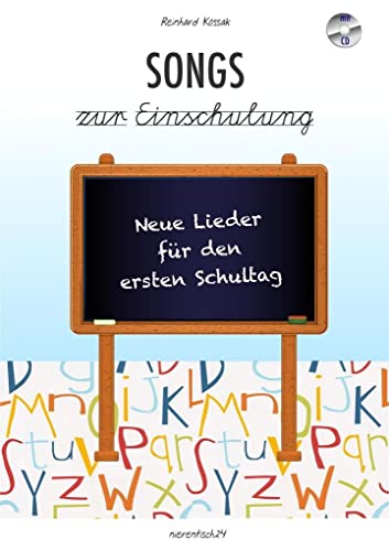 9783944326184: Songs zur Einschulung: Neue Lieder fr den ersten Schultag