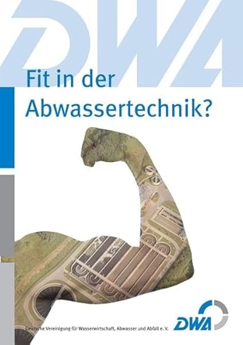 9783944328508: Fit in der Abwassertechnik? - Hcherl, Achim