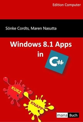 9783944330426: Windows 8.1 Apps in C#