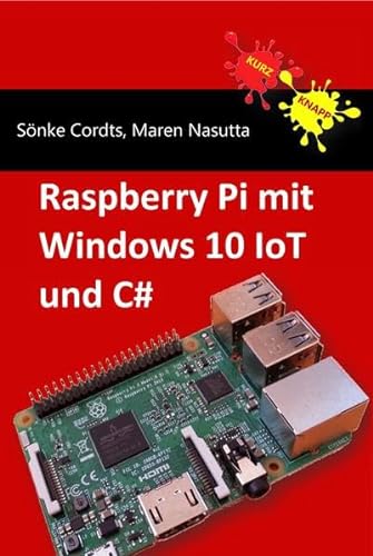 Beispielbild fr Raspberry Pi mit Windows 10 IoT und C# zum Verkauf von medimops