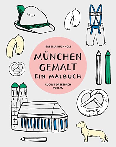 Stock image for Mnchen gemalt -Language: german for sale by GreatBookPrices