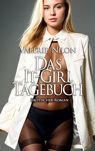 9783944348346: Das It-Girl Tagebuch - Teil 1