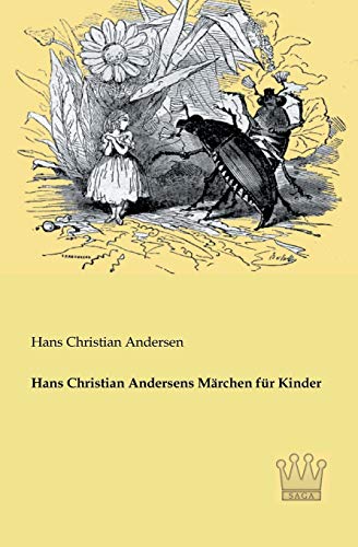 Beispielbild fr Hans Christian Andersens Mrchen fr Kinder zum Verkauf von Buchpark