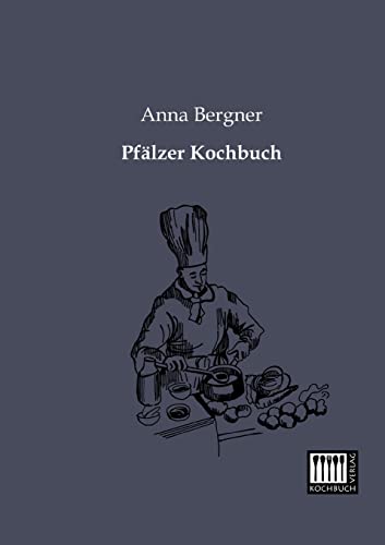 Beispielbild fr Pfalzer Kochbuch zum Verkauf von Blackwell's