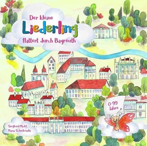 Beispielbild fr Der kleine Liederling flattert durch Bayreuth zum Verkauf von medimops