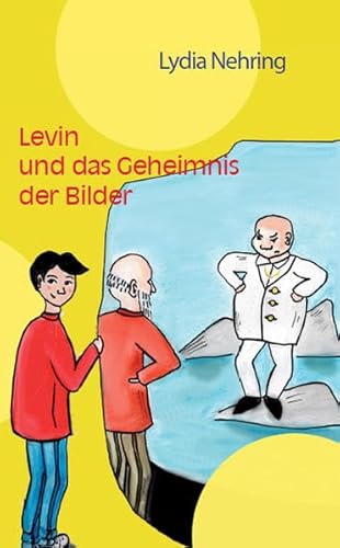 Beispielbild fr Levin und das Geheimnis der Bilder zum Verkauf von medimops