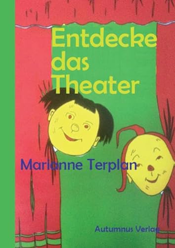 Stock image for Entdecke das Theater for sale by medimops