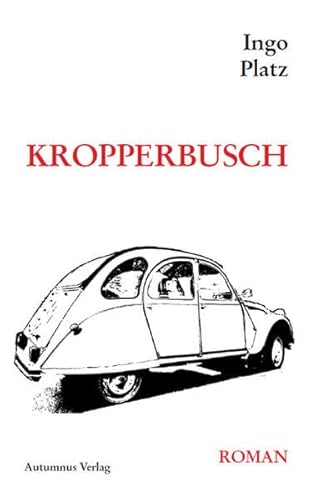 Beispielbild fr Kropperbusch zum Verkauf von medimops